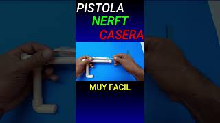 COMO HACER UNA PISTOLA NERFT CASERA MUY FACIL  #mecanicustom #portaherramientas #inventos