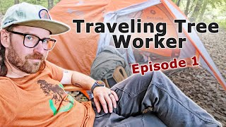 Traveling Tree Worker | South Dakota Arborist [Episode 1]