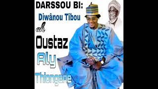 waxtane cheikh Aly Thiongane firi Diwanou Tibou bou Baye Niass