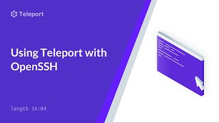 Using Teleport with OpenSSH