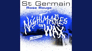 Rose rouge (Nightmares on Wax ReRub)