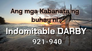 Ang Mga Kabanata ng Buhay ni Indomitable Darryl Darby (by skykissing wolf) kabanata 921-940