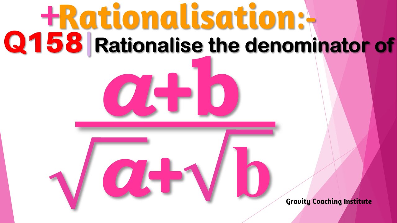 Q158 | Rationalise (a-b)/(√a+√b) | A - B / Root A + Root B | A - B By ...