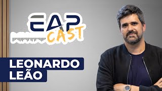 Novo episódio de podcast Leonardo Leão - Como alcançar o sucesso na engenharia e nos negócios