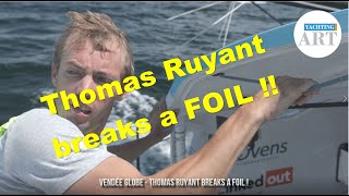 Vendée Globe 2020 - Thomas Ruyant (LinkedOUT) breaks a foil!