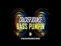 Cracker Bounce - Bass Pumpin