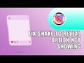 👍 GUIDE: How To Fix SHAKE TO REVEAL Option Not Showing in Instagram | New Frame Feature!