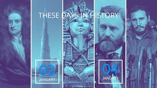 3RD & 4TH OF JAN | ON THIS DAY | THESE DAYS IN HISTORY | THIS DAY IN HISTORY | TODAY | HISTORY
