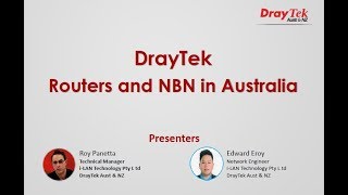 Webinar -   DrayTek and NBN in Australia