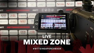 LIVE Mixed Zone - Singapore Smash 2022 | 19 March