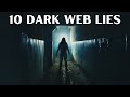 Top 10 Lies about the Dark Web You Still Believe