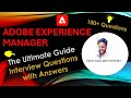 The Ultimate Guide - AEM Interview Questions & Answers #aem #AdobeExperienceManager #AEMInterview