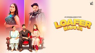 Loafer Mahiya (Official Video) Afsana Khan | Amar Sodhi | Nirmal Rishi | 👍 | JCD