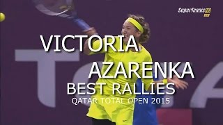 Victoria Azarenka | Best Rallies | Qatar Total Open 2015