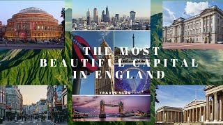 London is the most beautiful capital in England/London history /development information