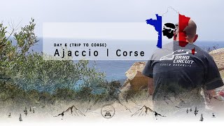 Corsica Island (From Camp to Camp) - Ajaccio | Day 6 | MotoTrip to Corsica