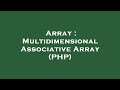 Array : Multidimensional Associative Array (PHP)
