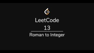 Roman to Integer LeetCode Solution in Java || Using HashMap
