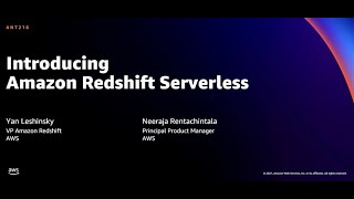 AWS re:Invent 2021 - {New Launch}  Introducing Amazon Redshift Serverless