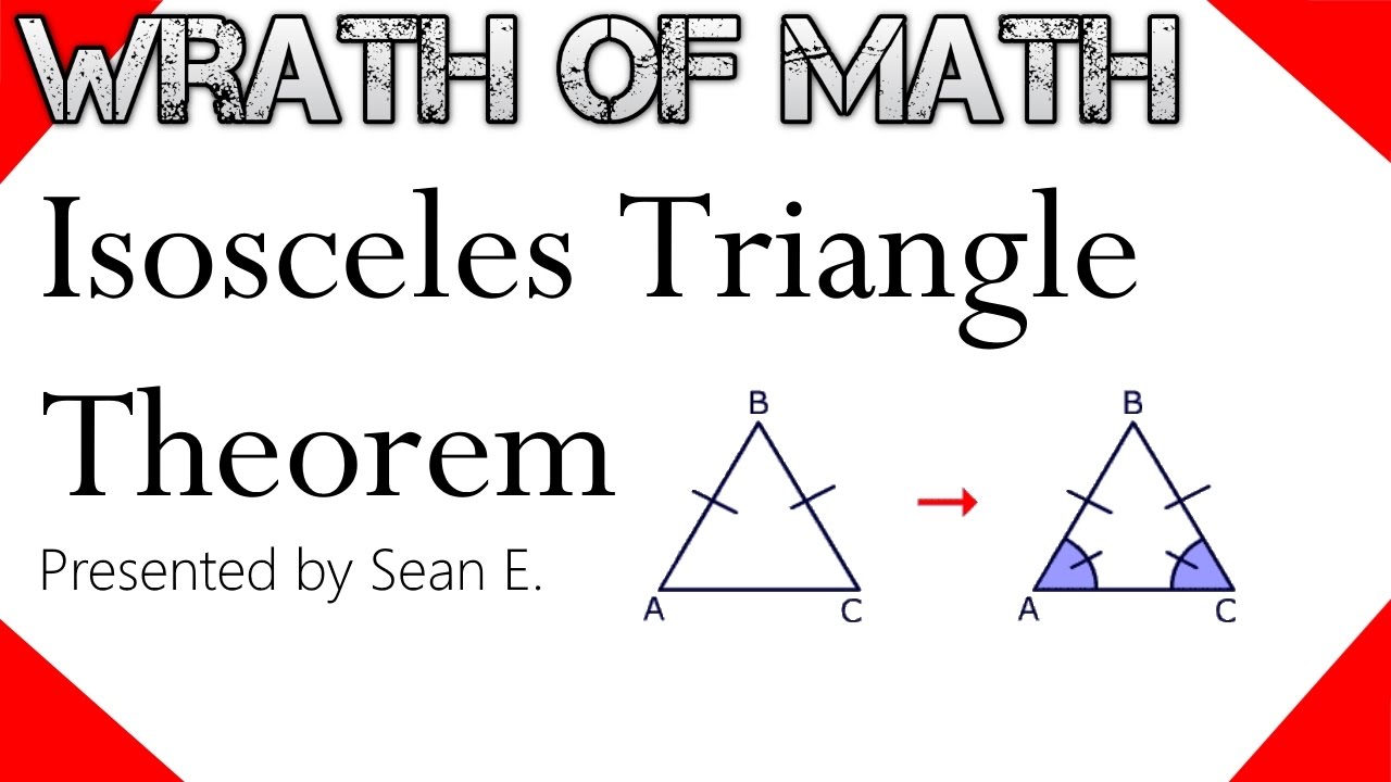 What Is The Isosceles Triangle Theorem? - YouTube