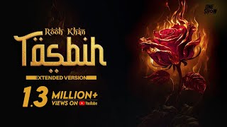 Tasbih (Extended Version) - Rooh Khan | Sad Songs 2024 | One Show Media | New Punjabi Songs 2024