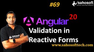 Validation in Reactive Forms in Angular 20 | Forms in Angular | Sahosoft