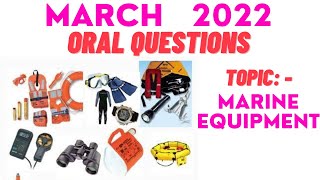 March 2022 Oral Questions on Marine Equipment - ।। 2nd mate oral exam questions