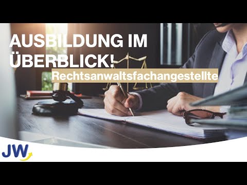 Die Rechtsanwaltsfachangestellten Ausbildung! - YouTube