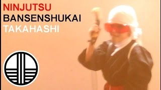 NINJUTSU | Bansenshukai - Aprendiendo a usar el takahashi.