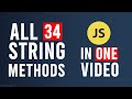 All 34 String Methods In JavaScript In ONE VIDEO