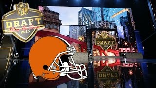2015 NFL Draft Wrap-Up Series: Cleveland Browns
