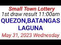 STL - QUEZON,BATANGAS,LAGUNA May 31, 2023 1ST DRAW RESULT