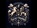VELVET THUNDER Beat Survival