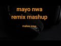 Tonymix remix mayo nwa raboday 2025