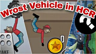 Worst Vehicles in Hill Climb Racing | HCR | Game Time