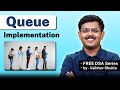 Queues Implementation in Data Structure Explained | Free DSA Series for Beginners