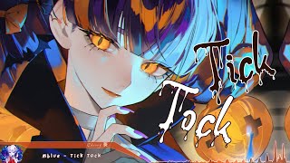 Nightcore - Tick Tock - (Lyrics)