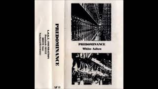 Predominance - White Ashes - Cassette (Loki Foundation 1995)