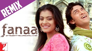 Chand Sifarish | Full Song | Fanaa | Aamir Khan, Kajol | Shaan, Kailash Kher