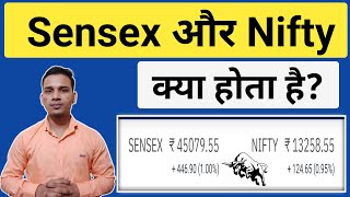 What is Nifty And Sensex In Hindi | Nifty And Sensex Kya hota hai | Nifty \u0026 Explained in Hindi