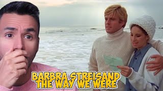 Barbra Streisand - The Way We Were (REACTION) First Time Hearing It