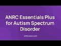 New Autism Spectrum Disorder Clinical Trial: ANRC Essentials Plus for Autism Spectrum Disorder