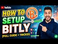 How to Setup Bitly Account! 🔗 (Full Step-by-Step Guide) 🚀
