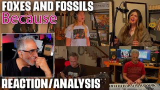 "Because" (Beatles Cover) by Foxes and Fossils, Reaction/Analysis by Musician/Producer
