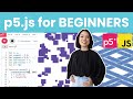 p5.js Tutorial | Getting Started with Creative Coding