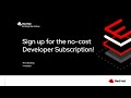 Sign up for the No-cost Developer Subscription for Red Hat Enterprise Linux