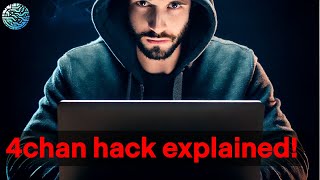 4chan HACK explained....maybe
