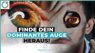 Finde dein DOMINANTES AUGE heraus! | Augentraining ÜBUNG