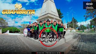 BANDA LA PANGOREÑA MI GUAMBRITA (VIDEO OFICIAL)