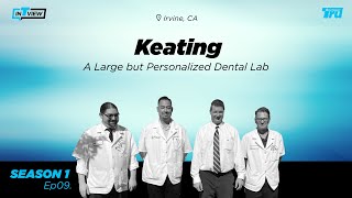 InTRUview S1 Ep. 9: Keating Dental Lab